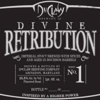 DuClaw Divine Retribution Bourbon Barrel Imperial Stout No. 1