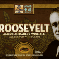 Roosevelt Barley Wine Cigar City Swamp Head