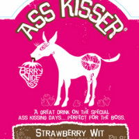 Ass Kisser Strawberry Wit