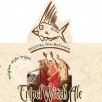 Rooster Fish Tripel Witch Ale