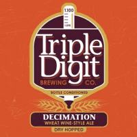 Triple Digit Decimation Dry-Hopped Wheat Wine