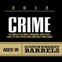 Crime aged in Scotch Whiskey Barrels