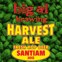 Big Al Fresh Hop Harvest Ale (2012 – Santiam)