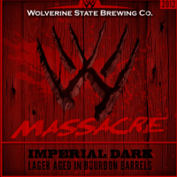Wolverine Massacre Bourbon Barrel Aged Imperial Dark Lager