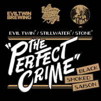 The Perfect Crime Black Smoked Saison (Stone Evil Twin Stillwater)
