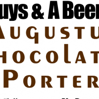 3 Guys & A Beer'd Augustus Chocolate Porter