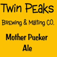 Twin Peaks Mother Pucker Ale
