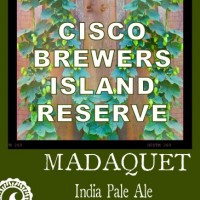 Cisco Island Reserve Madaquet IPA