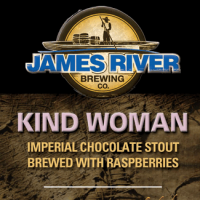 James River Kind Woman Chocolate Imperial Stout