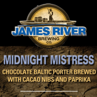 James River Midnight Mistress Chocolate Baltic Porter