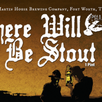 Martin House There Will Be Stout