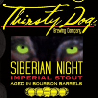 Thirsty Dog Bourbon Barrel Aged Siberian Night Imperial Stout