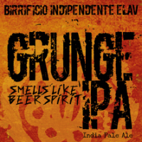 Elav Grunge Smells Like Beer Spirit IPA