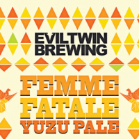 Evil Twin Femme Fatale Yuzu Pale Ale