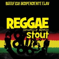 Elav Reggae Naturally Mystic Stout