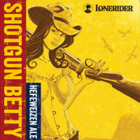 Lonerider Shotgun Betty Hefeweizen