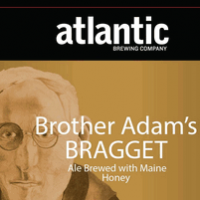 Atlantic Brother Adam's Bragget