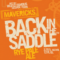 Mavericks Back in the Saddle Rye Pale Ale