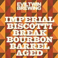 Evil Twin Imperial Biscotti Break Bourbon Barrel Aged