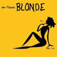 Une Fausse Blonde