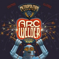 Metropolitan Arc Welder Dunkel Rye