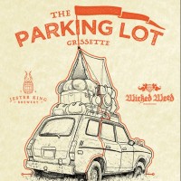 Jester King Wicked Weed The Parking Lot Grisette